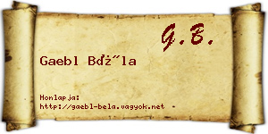 Gaebl Béla névjegykártya